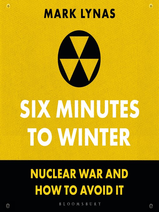 Title details for Six Minutes to Winter by Mark Lynas - Available